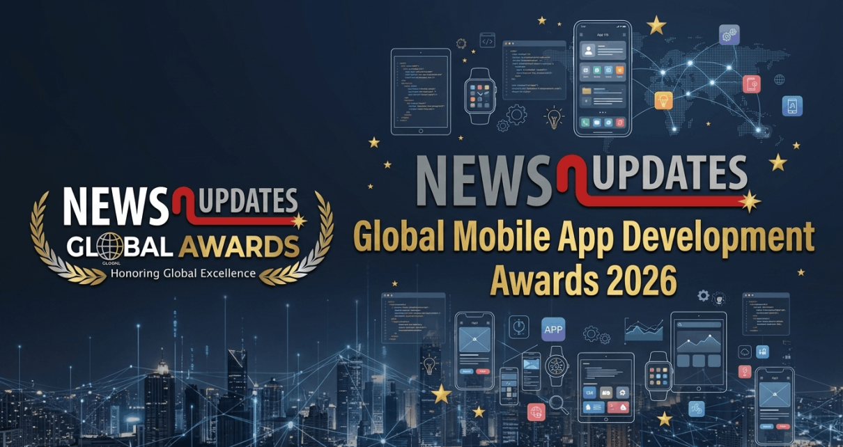 NewsnUpdates Global Mobile App Development Awards 2026